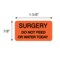 Nevs Surgery Do Not Feed or Water Today 7/8" x 1-5/8" Flr Red w/Black VW-0045 - alternate 2